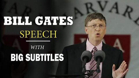 ENGLISH SPEECH | BILL GATES: Harvard Commencement Address