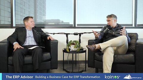 Bonus Episode: EAG & Kainos on "Building a Business Case for ERP Transformation"