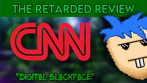 THE RETARDED REVIEW #1: DIGITAL BLACKFACE