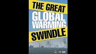 The Great Global Warming Swindle documentary (2007)