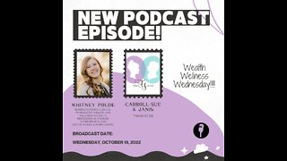 10.19.22 - TwoSistas - WealthWellnessWednesday with Whitney Prude
