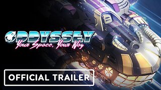 Oddyssey: Your Space, Your Way - Official Launch Trailer