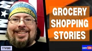 GROCERY SHOPPING STORIES - 111720 TTV1061