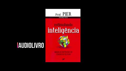 Estimulando Inteligência de Pierluigi Piazzi - audiobook em português