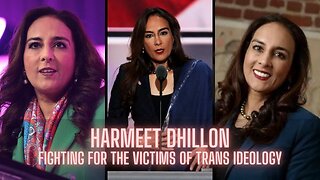 Harmeet Dhillon - "I want to make it very costly for Doctors to Mutilate Children in America"