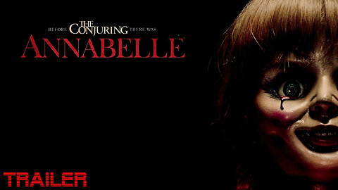 ANNABELLE - OFFICIAL TRAILER #2 - 2014