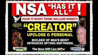 Dave XRPLion BILL BINNEY NSA SPY PROGRAMME CREATOR TELLS ALL VIDEO MUST WATCH TRUMP NEWS