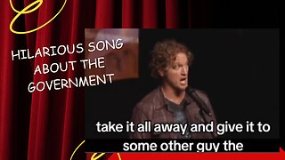 Hilarious song about the government