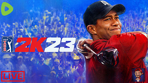 LIVE - PGA Tour 2k23 w/ OhHiMark1776 !!!