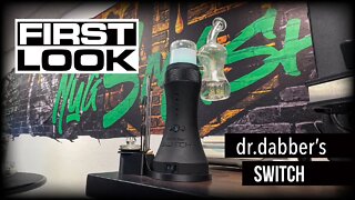 DR DABBER SWITCH REVIEW.