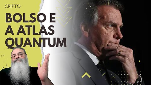 BOLSONARO foi o CULPADO pela ATLAS QUANTUM conforme NOVA DENÚNCIA de escândalo na MÍDIA TRADICIONAL