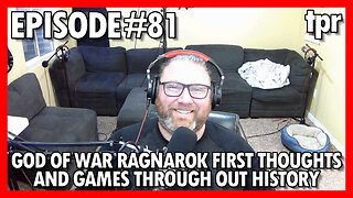 God of War Ragnarök Thoughts and Games though History