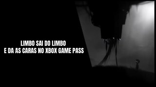 Limbo no Xbox Game Pass a partir de 1 de Julho de 2021