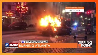 Tipping Point - Burning Atlanta
