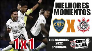 RAÇA e CONFUSÃO | Boca Juniors 1 x 1 Corinthians | Libertadores 2022