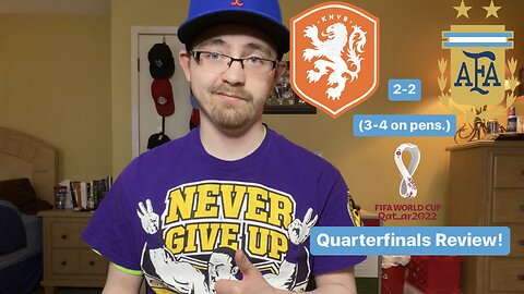 RSR4: Netherlands 2 (3-4) Argentina FIFA World Cup 2022 Quarterfinals Review!