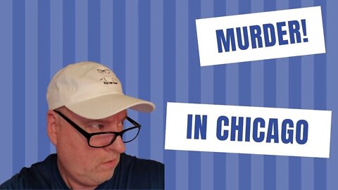 Murder In Chicago