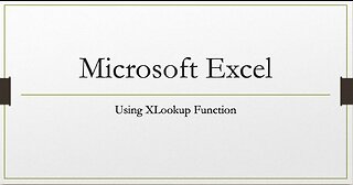 Microsoft Word - Using the XLookup Function