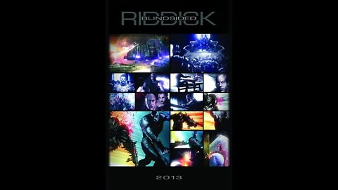 Riddick Blindsided