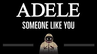 Adele • Someone Like You (CC) 🎤 [Karaoke] [Instrumental Lyrics]