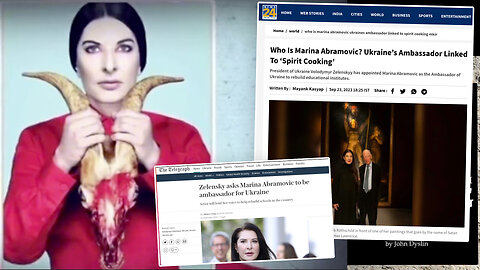 Marina Abramović | Why Did Volodymyr Zelenskyy Name Abramovic As An Ambassador to Ukraine? What Is the Connection Between John Podesta, Spirit-Cooking, Hillary Clinton, Aleister Crowley, Lady Gaga, Bill Gates, Kim Kardashian, & Jay-Z?