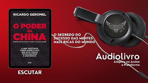 Audiobook em Português do Brasil (Audiolivro PT-BR): "O Poder da China" de Ricardo Geromel
