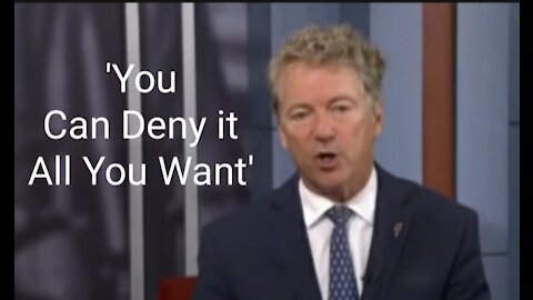 Rand Paul Calls Out Fauci's Denial 'You Can Deny It All You Want'