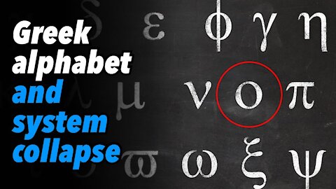 Greek alphabet and system collapse