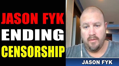 JASON FYK ENDING CENSORSHIP - JUDY BYINGTON