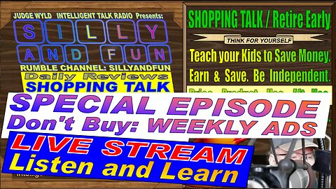 Live Stream Humorous Smart Shopping Advice May Weekly Ad 20230505 Focused Reasons for DON'T BUY