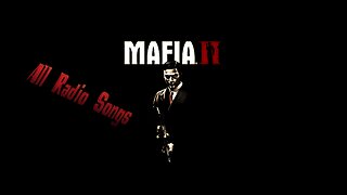Mafia II - All Radio Songs.