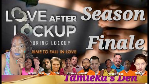 Love During Lockup |Season 5 Episode 30| Season Finale (Review and Recap)