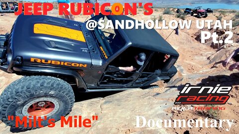 JEEP RUBICON'S @ Sand Hollow Utah Pt.2 "Milt's Mile" | Irnieracing