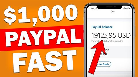 How To Earn $1000 Free PayPal Money in 2022! (PayPal Money Fast and Easy!)