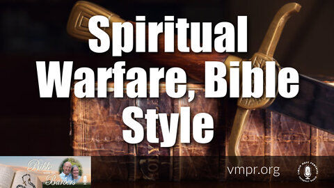 30 Sep 22, Bible with the Barbers: Spiritual Warfare, Bible Style