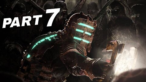 Dead Space Remake (Part 7) | Restart Engines