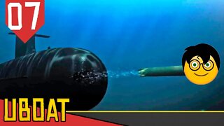 O Torpedo MÁGICO - UBOAT #07 [Série Gameplay Português PT-BR]