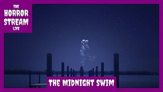 The Midnight Swim (2015) Movie Review [Nightmarish Conjurings]