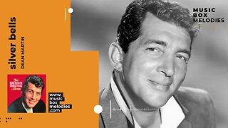 Silver Bells by Dean Martin Music box version