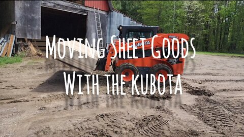 Moving Sheet Goods With The Kubota SSV 75