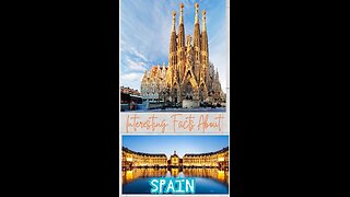 Interesting Facts about Spain