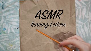 ASMR Tracing on different surfaces | Tracing Letters & Shapes | No Talking