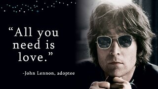 " All You Need Is Love " - John Lennon