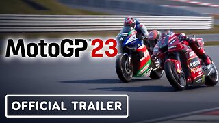 MotoGP 23 - Official Announcement Trailer