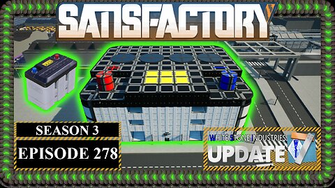 Modded | Satisfactory U7 | S3 Episode 278