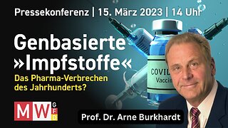 Prof. Dr. Arne Burkhardt - genbasierte Impfstoffe - Das Pharma-Verbrechen des Jahrhunderts