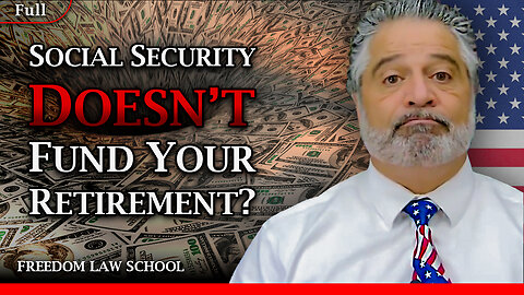 Why the money you pay into Social Security does NOT go towards your retirement! (Full)
