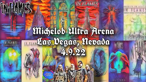 In Flames: Michelob Ultra Arena (4.9.22)