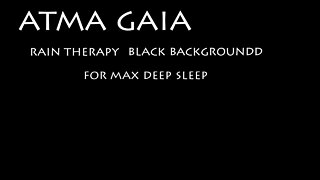 11 HOURS OF RAIN THERAPY - SOOTHING RAIN - BLACK SCREEN - DEEP SLEEP WITH BLACK BACKGROUND