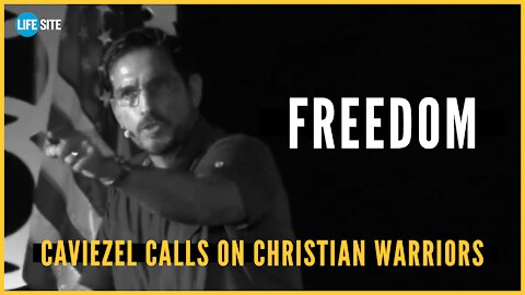 Jim Caviezel calls on ‘Christian warriors’ to fight for freedom, ‘be saints’ in rousing speech